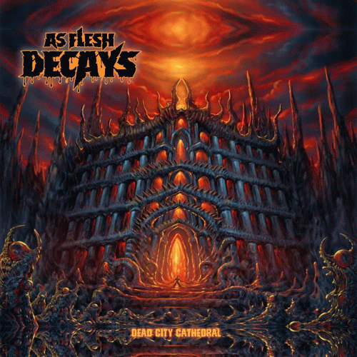 As Flesh Decays : Dead City Cathedral